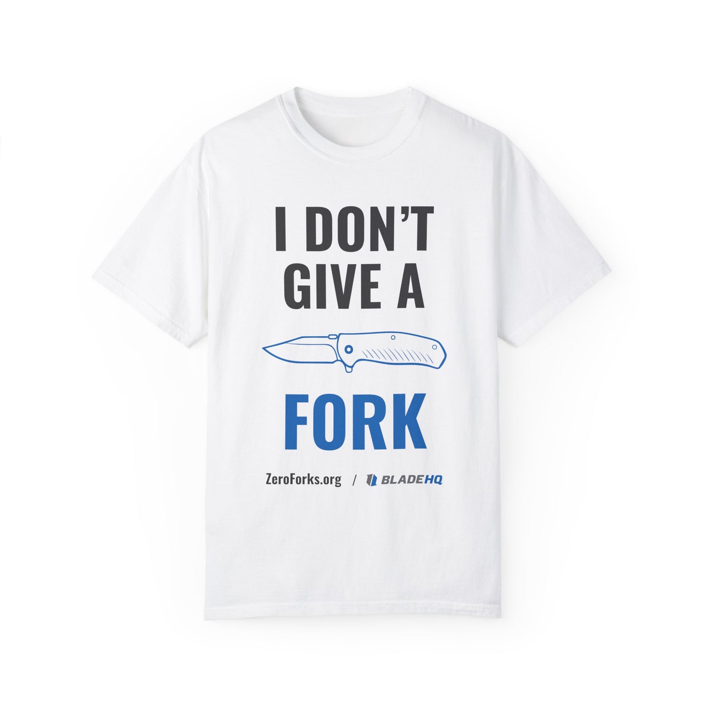 I Don't Give A Fork